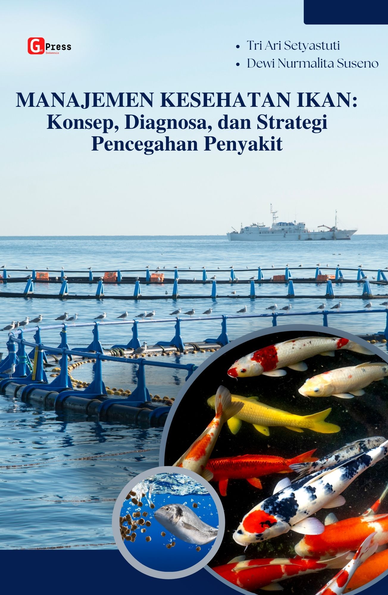 Manajemen Kesehatan Ikan: Konsep, Diagnosa Dan Strategi Pencegahan Penyakit